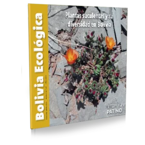 Nº104 Plantas Suculentas y su Diversidad en Bolivia