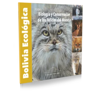 Nº91 Biología y Conservación de los Félidos del Mundo